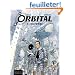 Orbital, Tome 1 : Cicatrices