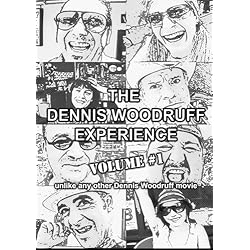 Dennis Woodruff Experience V1