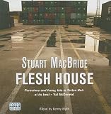Flesh House (Logan McRae)