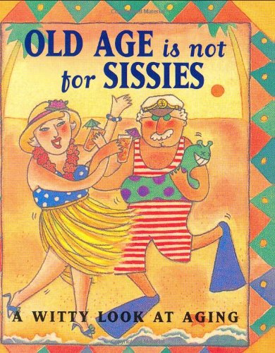 funny old age quotes