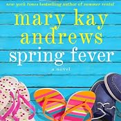 Spring Fever | [Mary Kay Andrews]