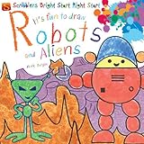 It's fun to draw robots and aliens