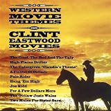 Western Movie Themes from Clint Eastwood Movies
