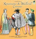 Renaissance and Medieval Costume (Dover Pictorial Archive)