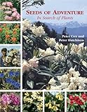 Seeds of adventure : in search of plants