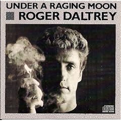 Under a raging moon (1985)