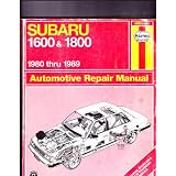 Subaru 1600 and 1800 1980 Thru 1989 Automotive Repair Manual (Book No 681) by Haynes