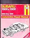 Subaru 1600 and 1800 1980 Thru 1989 Automotive Repair Manual (Book No 681)