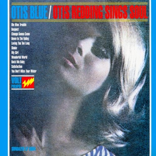 Otis Redding - Otis Blue/Otis Redding Sings Soul - Zortam Music