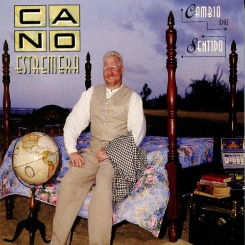 Cano Estremera - Cambio de Sentido - Zortam Music