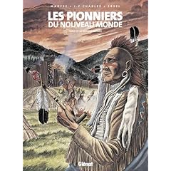 Les Pionniers du Nouveau Monde, Tome 17 : Le pays des Illinois