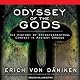 Odyssey of the Gods: The History of Extraterrestrial Contact in Ancient Greece