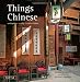 Things Chinese: Antiques, Crafts, Collectibles