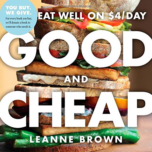 Good and Cheap: Eat Well on /Day Good and Cheap: Eat Well on /Day