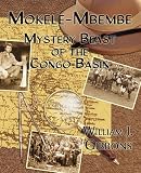 Mokele-Mbembe: Mystery Beast of the Congo Basin