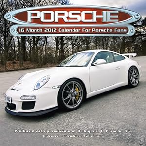 Porsche 2012 Wall Calendar