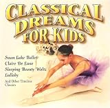 Classical Dreams for Kids