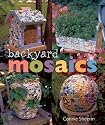 Backyard Mosaics
