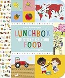 Lunchbox : the story of your food