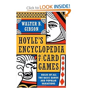 Hoyle's Modern Encyclopedia of Card Games: Rules of All the Basic Games and Popular... by Walter B. Gibson