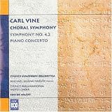 ｜Vine: Choral Symphony/Pno Conc