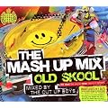 Mash Up Mix Old Skool