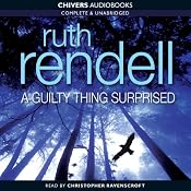 A Guilty Thing Surprised: A Chief Inspector Wexford Mystery | Ruth Rendell