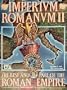 Imperium Romanum Two: The Rise and Fall of the Roman Empire