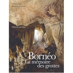 Born�o la m�moire des grottes