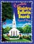 Creative Ministry Bulletin Boards: Special Days