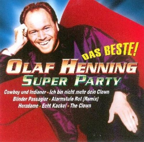 Olaf Henning - Super Party: Das Beste! - Zortam Music