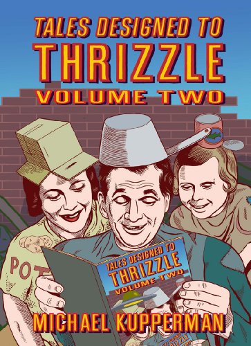 Tales Designed To Thrizzle Volume Two (Vol. 2)