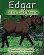 Edgar: Little Lost Moose