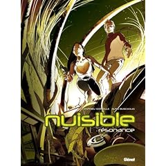 Nuisible, Tome 1 : R�sonance