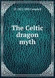 Produkt-Bild: The Celtic dragon myth