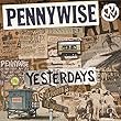 Yesterdays (ペニーワイズ)
