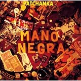 Patchankapar Mano Negra