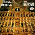 Missa Russica (1000 Jahre russische Liturgie)