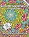 Abstract Adventure VII: A Kaleidoscopia Coloring Book: Organiscopic Patterns by Kendall Bohn