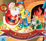 Die sch&ouml;nsten Weihnachtslieder und Geschichten