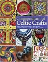 Compendium of Celtic Crafts