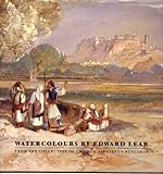 Watercolours by Edward Lear : from the collection of the Hon. Sir Steven Runciman, CH