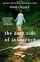 The Dark Side of Innocence: Growing Up Bipolar [Paperback]