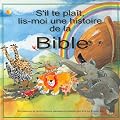 S'il te pla�t, lis-moi une histoire de la Bible