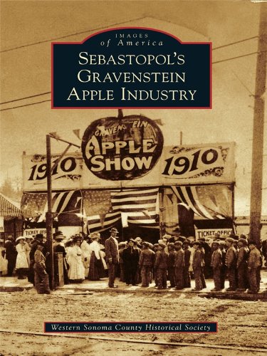 Sebastopol's Gravenstein Apple Industry (Images of America)