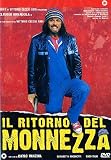 Ritorno Del Monnezza (Il)
