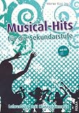 Produkt-Bild: Musical Hits (+CD) : f&uuml;r die Sekundarstufe Songbook piano/vocal/guitar