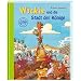 Wickie und die Stadt der K�nige: Gro�e Vorleseb�cher