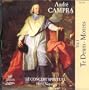 Andr� Campra Vol. 1 ~ Te Deum � Motets / Gens � Fouch�court � Nasrawi � Harvey � Gotkovsky � Loureiro de Sa � Mallon � Le Concert Spirituel � Niquet