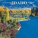 Idaho, Wild & Scenic 2009 Square Wall Calendar
